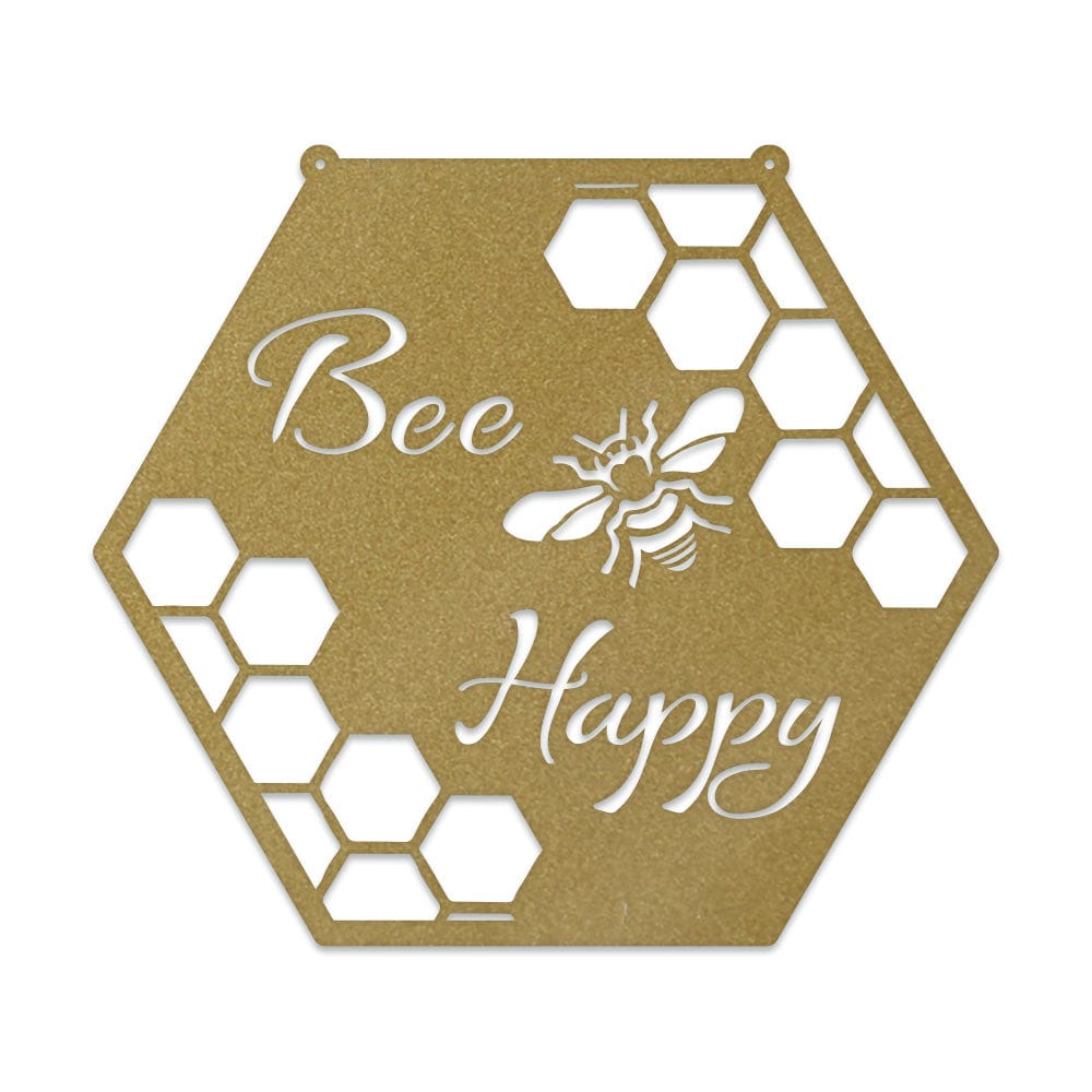Bee Happy - Bee Hive Metal Sign