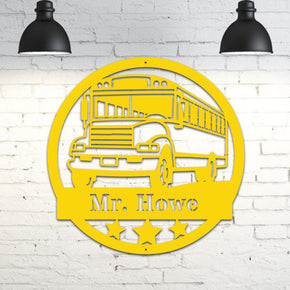 School Bus Metal Sign - Personalized Back to School Bus Driver Gift | Durable Outdoor Decor monogram metal gift