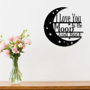 I Love You to the Moon & Back Metal Sign