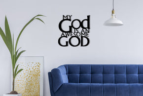 monogram metal gift My God Is An Awesome God - Metal Sign