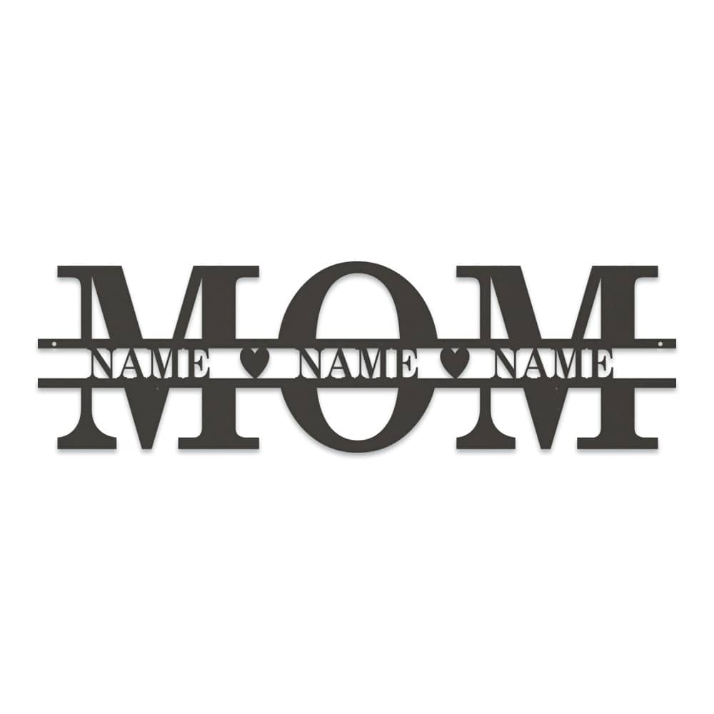 Mom Metal Sign Mom & Family Names Custom Metal Sign - monogram metal shop